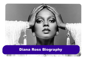 Diana Ross Biography