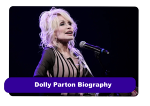 Dolly Parton Biography
