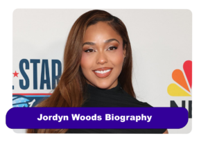 Jordyn Woods Biography