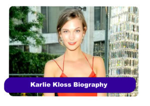 Karlie Kloss Biography