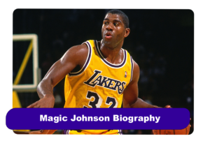 Magic Johnson Biography